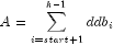A = sumlimits_{i = {it start} + 1}^{k - 1} 
  {{it ddb}_i}