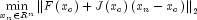 mathop {min }limits_{x_n  in R^n } left| 
  {Fleft( {x_c } right) + Jleft( {x_c } right)left( {x_n  - x_c } right)} 
  right|_2