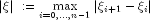 |xi|;: = max_{i=0,ldots,n-1} left|xi_{i+1} - xi_i right|