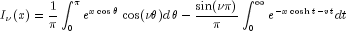 I_nu  (x) = {1 over pi }int_0^pi 
  {e^{xcos theta } } cos (nu theta )d,theta - {{sin (nu pi )} 
  over pi }int_0^infty  {e^{ - xcosh t - vt} } dt