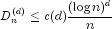 D_n^{(d)} le c(d) frac{(log n)^d}{n}