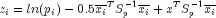 z_i = ln(p_i)-0.5overline{x_i}^T S_{p}^{-1} overline{x_i} + x^T S_{p}^{-1} overline{x_i}